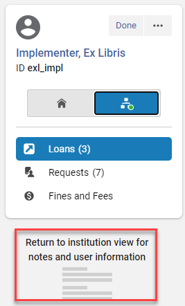 The left pane with the message to return to institution view for user info and notes.