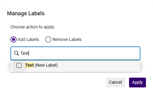 Manage Labels Window indicating Add Labels radio button selected and the label name Test entered