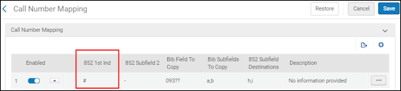 Call_Number_Mapping_for_the_852_First_Indicator_Saved_04_TC.png