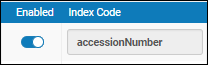 accessionNumber_Index_Code_Enabled_NewUI_02_TC