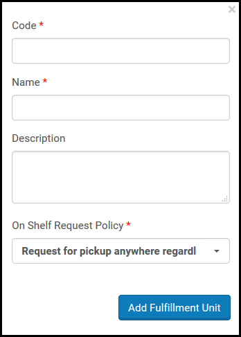 Add Fulfillment Unit Dialog Box