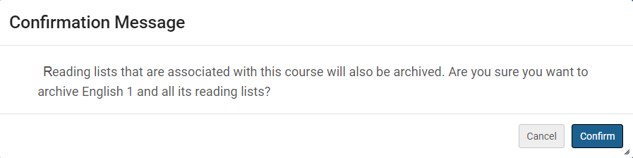 Confirmation message that all lists associated with the course will also be archived