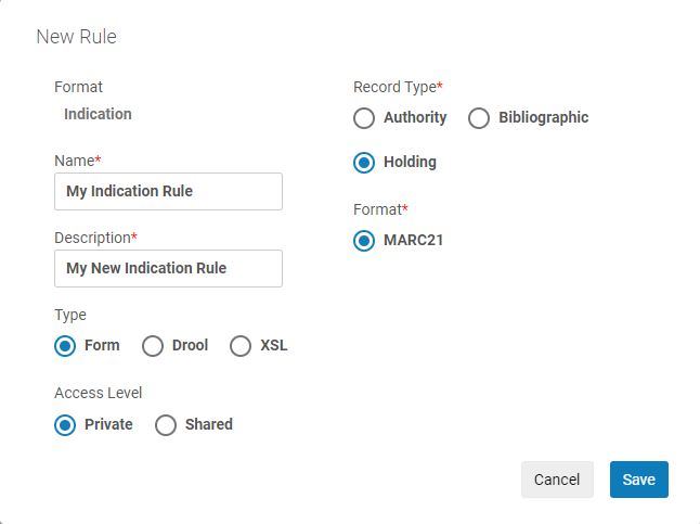 Form Based Indication Rule for Holdings records