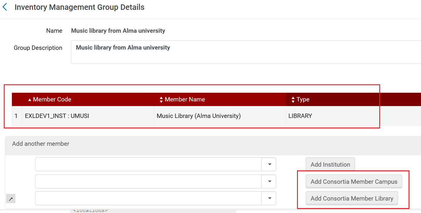 Inventory Management Group Details from where users can include libraries and campuses from within member institutions