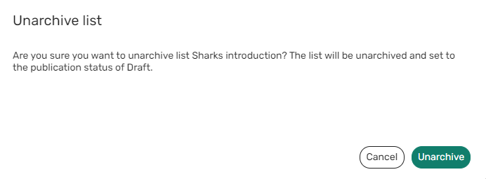 unarchive list