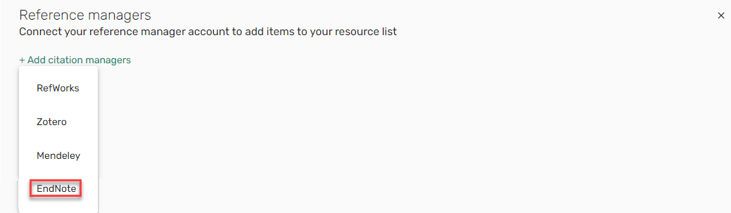 Add EndNote as a citation manager.