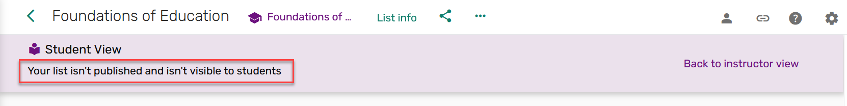 The list status in the student view banner.