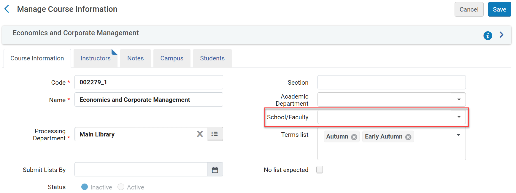 The School/Faculty field on the Courses screen.
