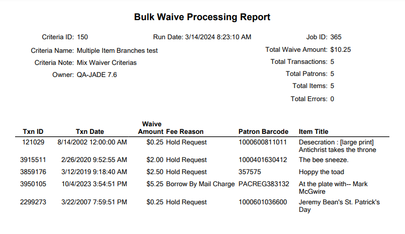 Click to expand Bulk Waive Processing Report